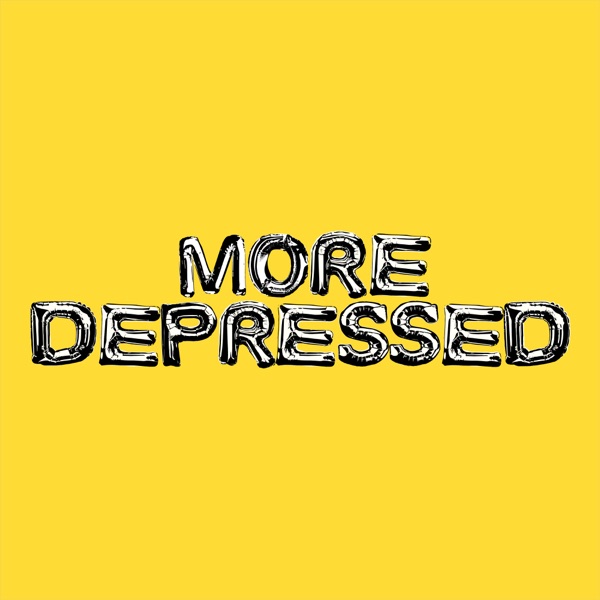 MORE DEPRESSED (STRIPPED) – Single