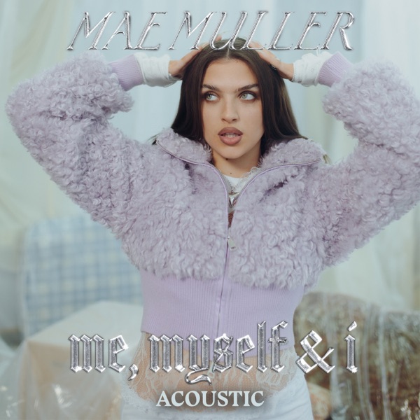 Me, Myself & I (Acoustic) – Single