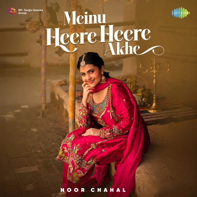Meinu Heere Heere Akhe – Single