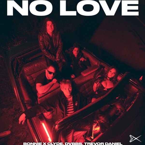 No Love – Single