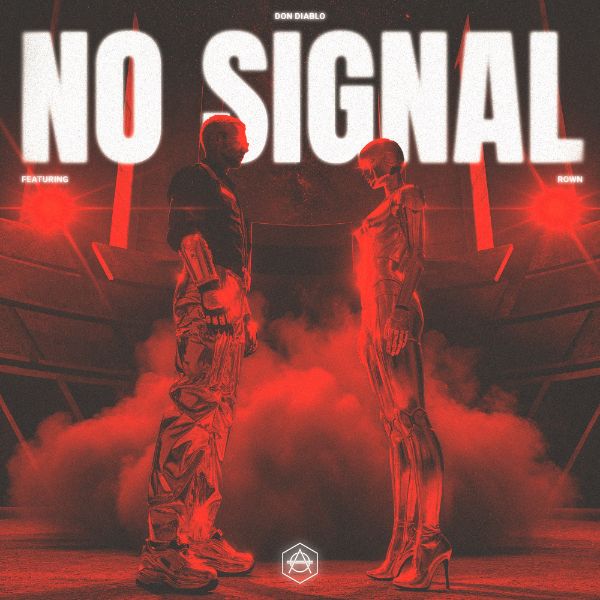 No Signal (feat. ROWN) – Single