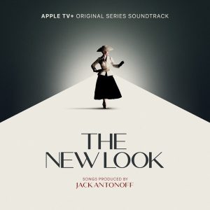 Now Is The Hour (The New Look: Season 1 (Apple TV+ Original Series Soundtrack)) – Single