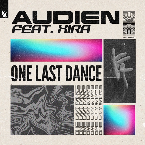 One Last Dance (feat. XIRA) – Single