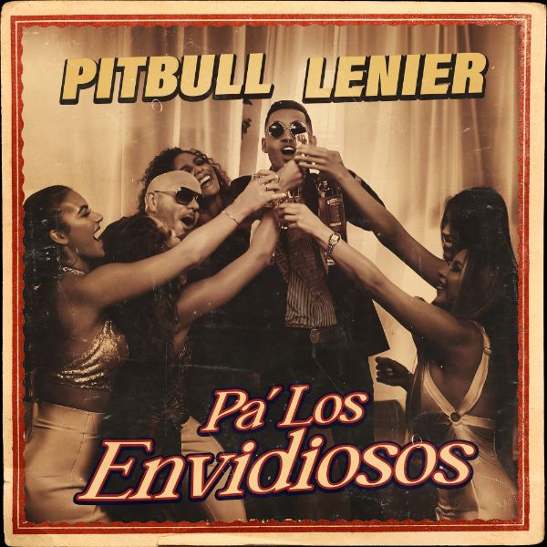 Pa’ Los Envidiosos – Single