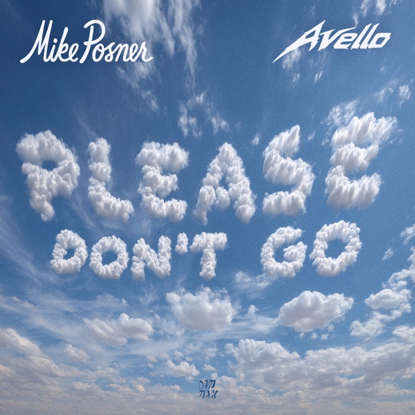 Please Don’t Go – Single