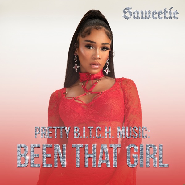 Pretty B.I.T.C.H. Music: Been That Girl – EP