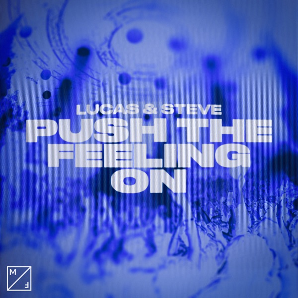 Push The Feeling On – Single