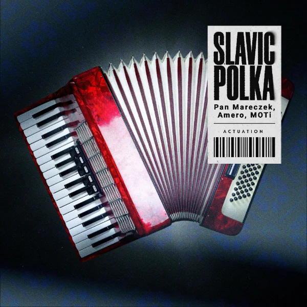 SLAVIC POLKA – Single