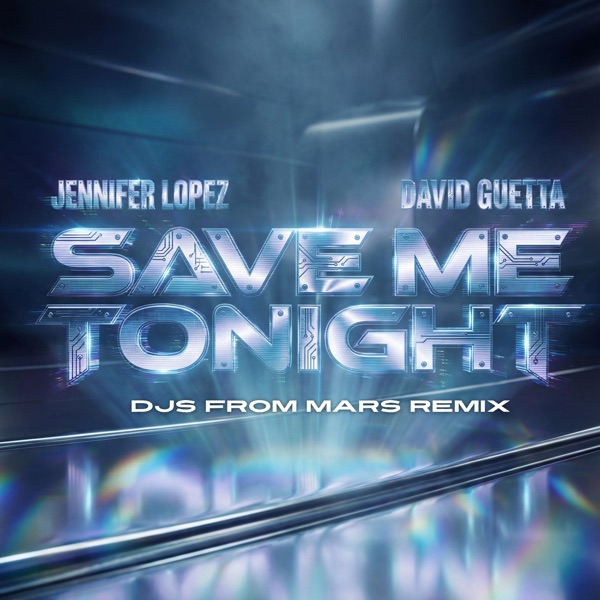 Save Me Tonight (DJs From Mars Remix) – Single