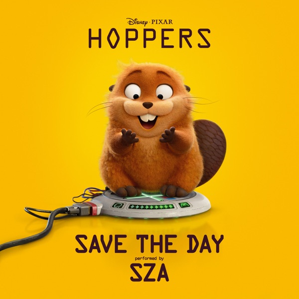Save The Day (From “Hoppers”) – Single
