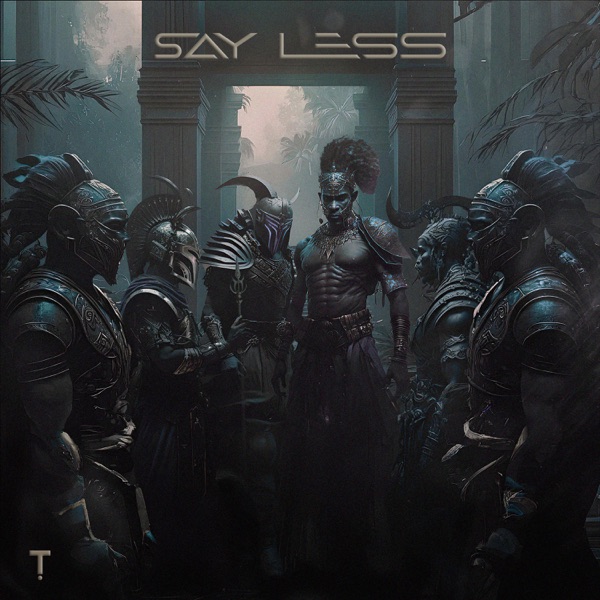 Say Less - EP by TroyBoi