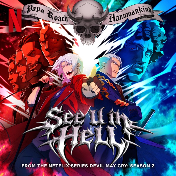See U in Hell (From the Netflix Series “Devil May Cry”) – Single
