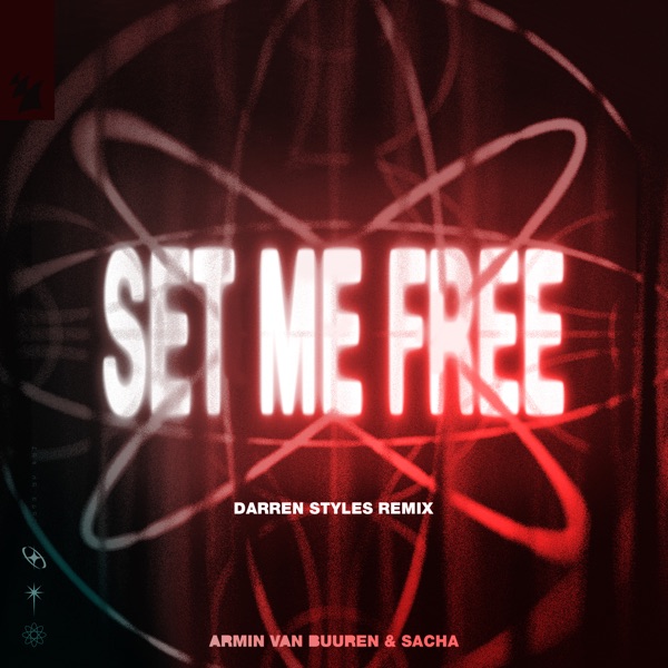 Set Me Free (Darren Styles Remix) – Single