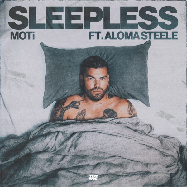 Sleepless (feat. Aloma Steele) – Single