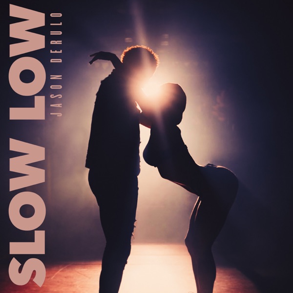 Slow Low – Single