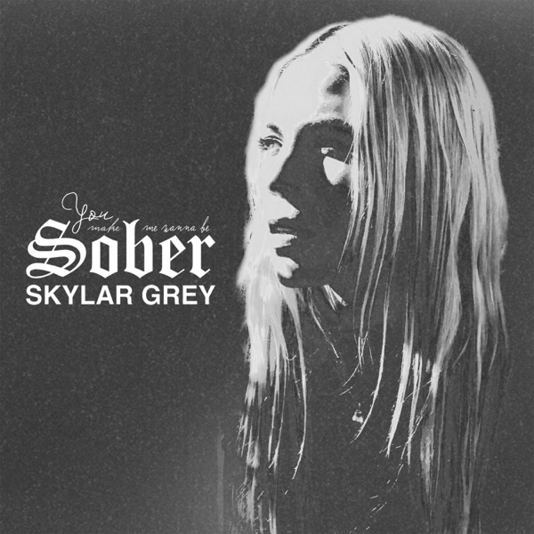 Sober (You Make Me Wanna Be) – Single