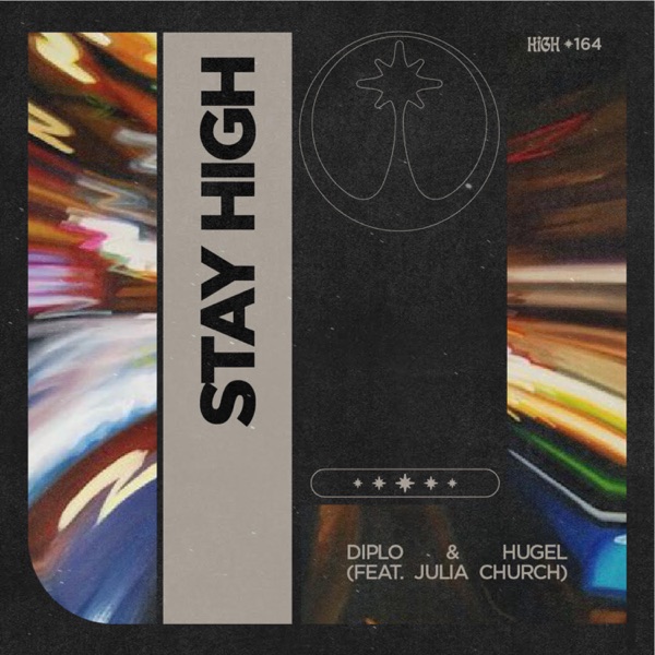 Stay High (feat. Julia Church) – Single