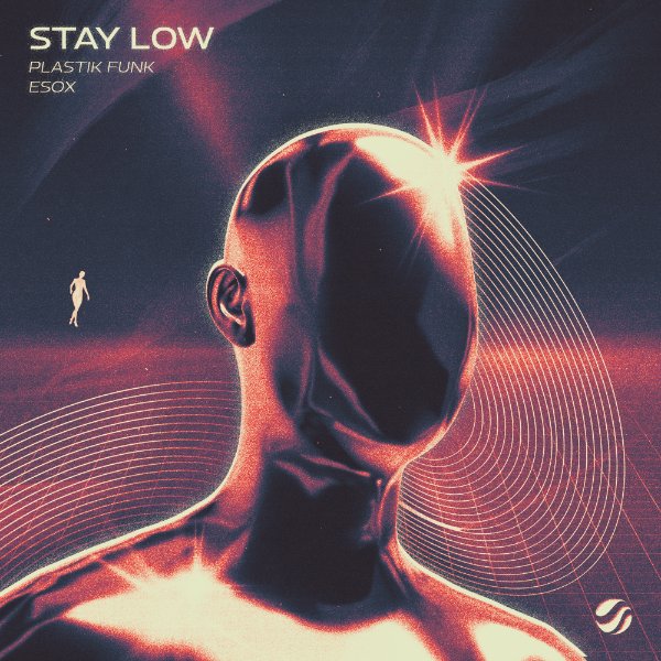 Stay Low – Single