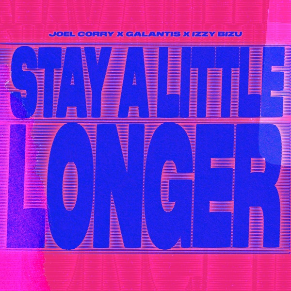 Stay a Little Longer – Single
