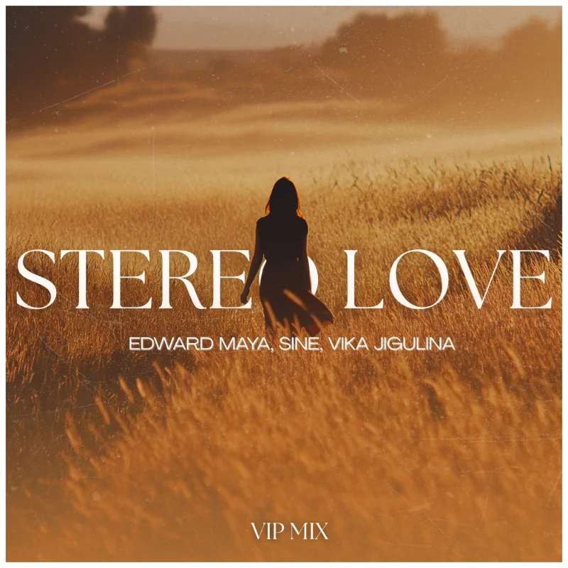 Stereo Love (Amsterdam Version) [feat. Vika Jigulina] – Single
