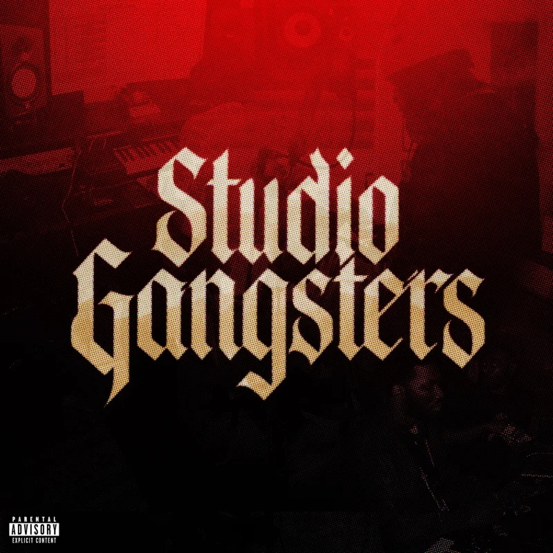 Studio Gangsters – Single