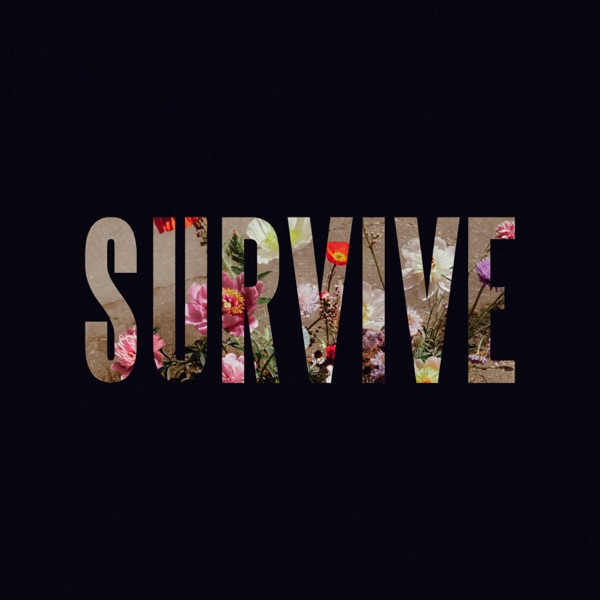 Survive – EP