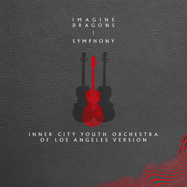 Symphony (Inner City Youth Orchestra of Los Angeles Version) – Single