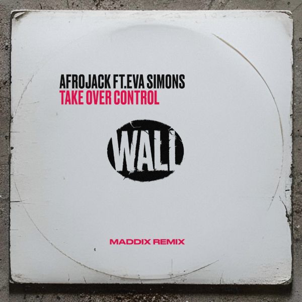 Take Over Control (feat. Eva Simons) [Maddix Remix] – Single