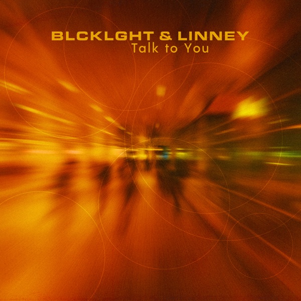 Talk to You – Single