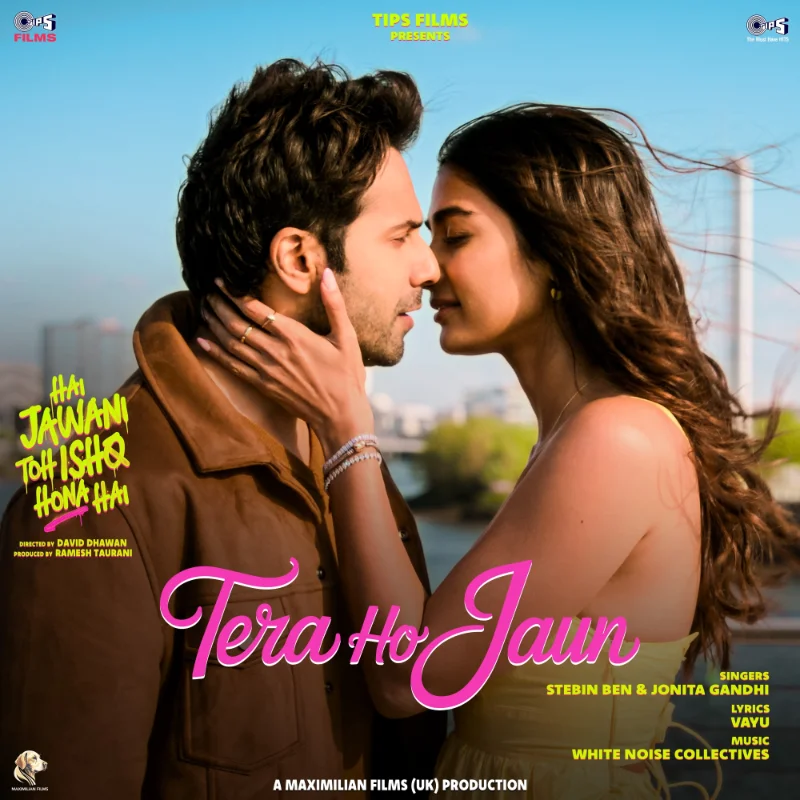 Tera Ho Jaun (From “Hai Jawani Toh Ishq Hona Hai”) – Single