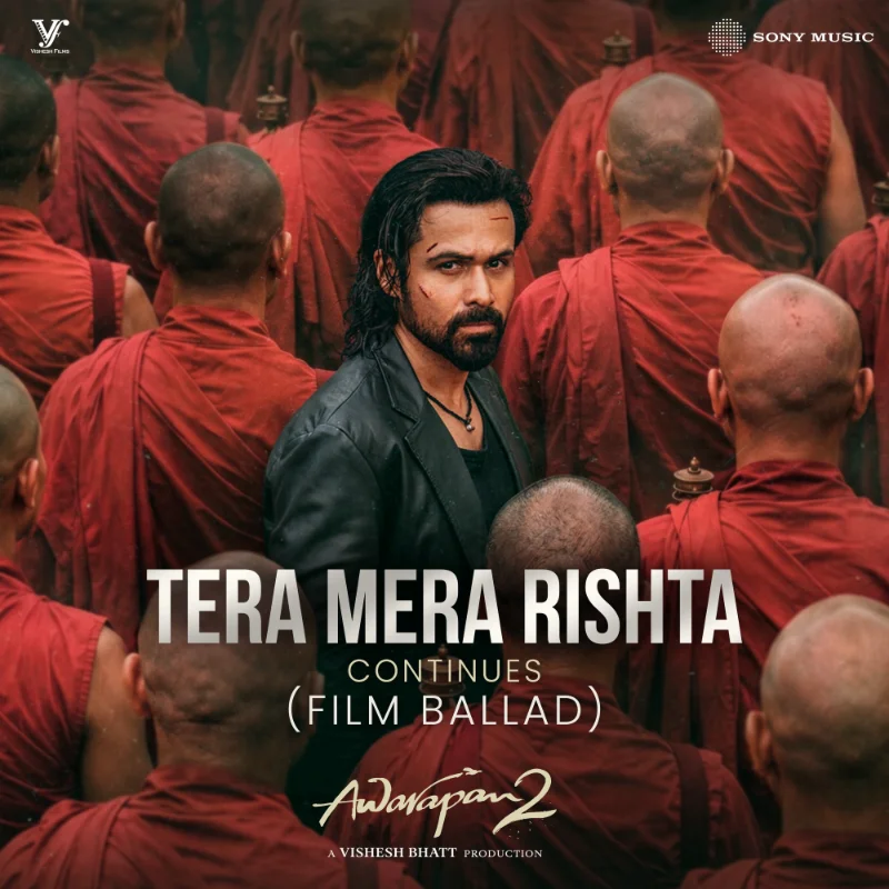 Tera Mera Rishta Continues (Film Ballad) [From “Awarapan 2”] – Single