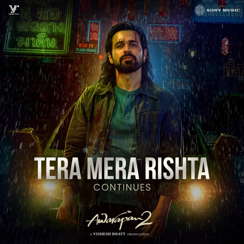 Tera Mera Rishta Continues (From “Awarapan 2”) – Single