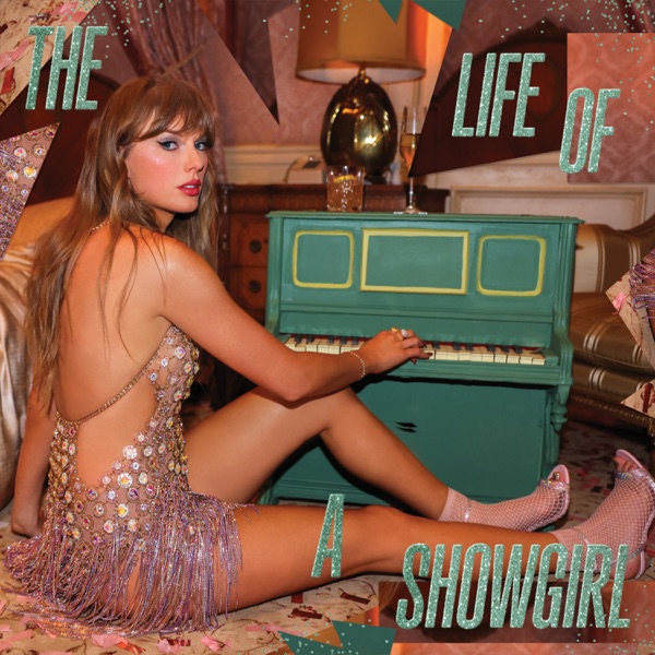 The Life of a Showgirl (DELUXE Life Is A Song Acoustic Version)
