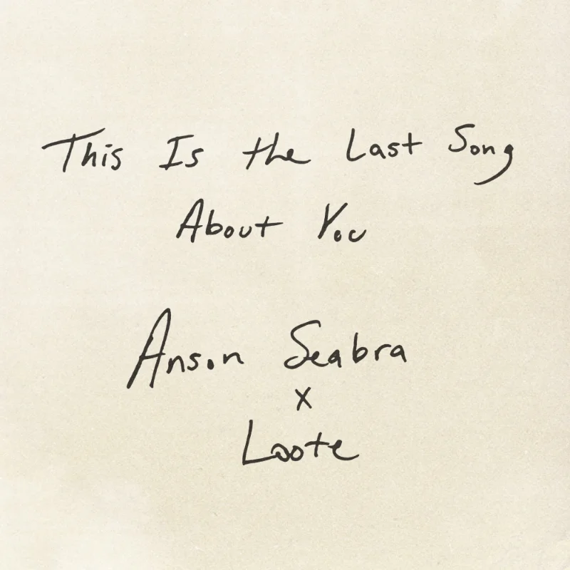 This Is the Last Song About You – Single