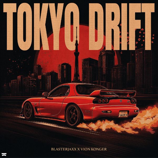 Tokyo Drift – Single