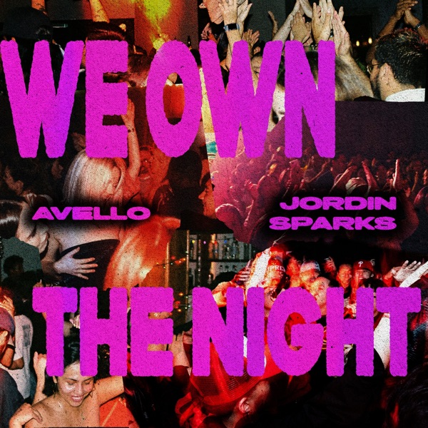 WE OWN THE NIGHT – Single
