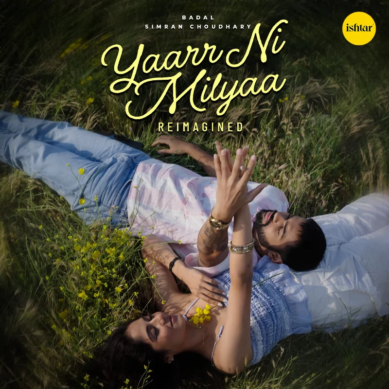 Yaarr Ni Milyaa – Reimagined – Single