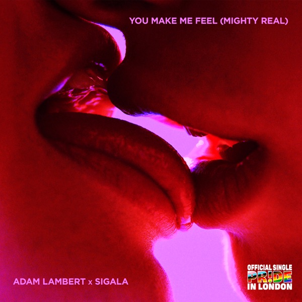 You Make Me Feel (Mighty Real) – Single