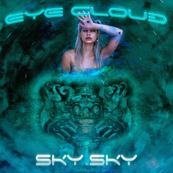eyeCloud - Single by Sky Sky