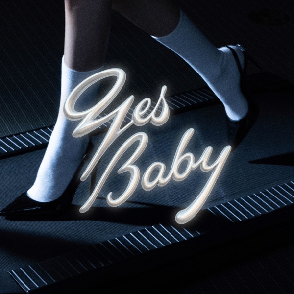 yes baby – Single